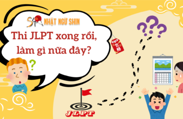 thi jlpt xong thì làm gì